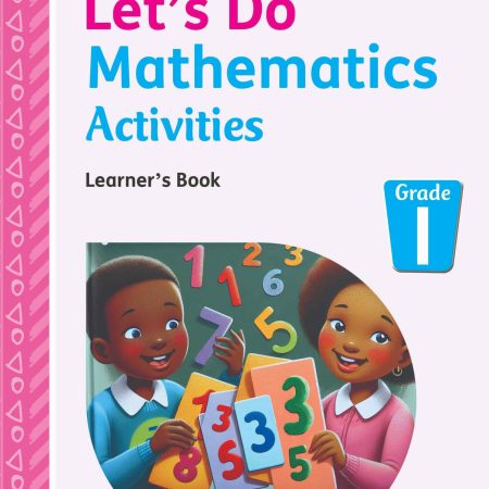 Oxford Let’s Do Maths Activities Grade 1 (Rationalised)