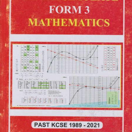 KCSE Simulate Form 3 Mathematics (Past KCSE 1989-2021)