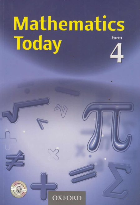 Mathematics Today Form 4 (Oxford)