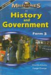 Milestones in History & Government Form 3 (2011 Edition)