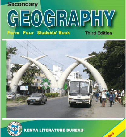 KLB Secondary Geography Form 4 Student's Book