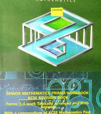 Bush Senior Mathematics Form 3 & 4