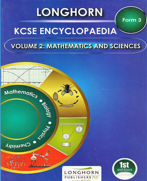 Longhorn KCSE Encyclopaedia FM3 Vol 2 - Maths & Sciences
