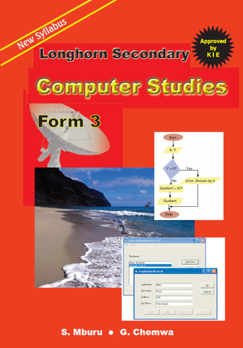 Longhorn Computer Studies Form 3 (New Syllabus)