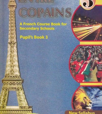 Entre Copains French Form 3 (EAEP)
