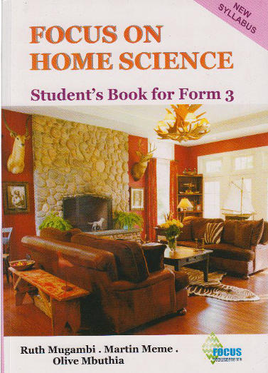 Focus on Home Science Form 3 (Focus)