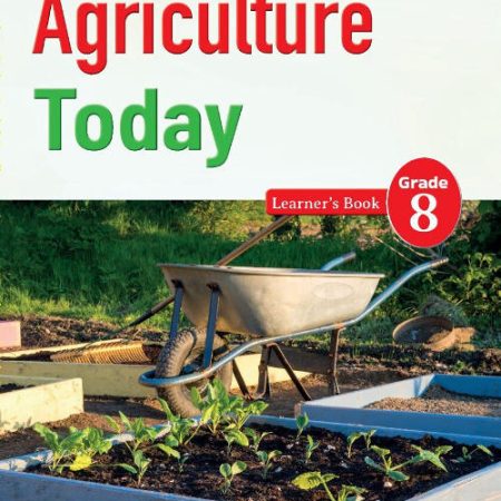 Oxford Agriculture Today Grade 8 (Rationalised)