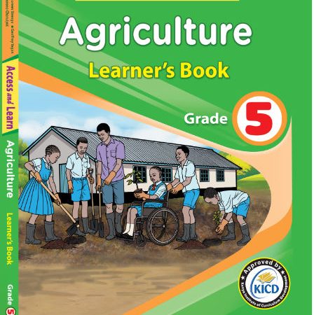 Access & Learn Agriculture Grade 5 (Rationalised)