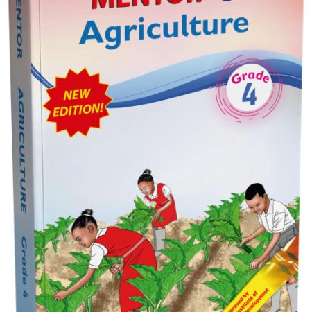 Mentor Agriculture Grade 4 (Rationalised)