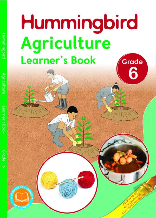 Hummingbird Agriculture Grade 6 (Rationalised)