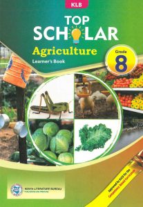 KLB Top Scholar Agriculture Grade 8