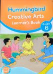 Hummingbird Creative Arts Grade 6 (Rationalised)