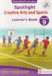 Spotlight Creative Arts & Sports Grade 9 (Rationalised)