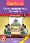Moran Our Faith CRE Grade 4 (Rationalised)