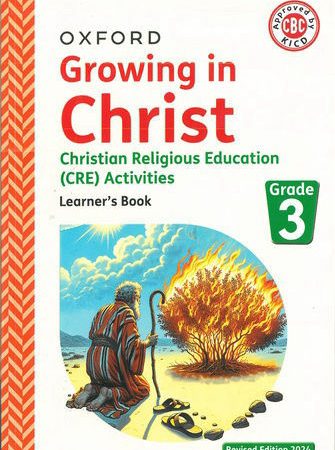 Oxford Growing in Christ CRE Grade 3 (Rationalised)