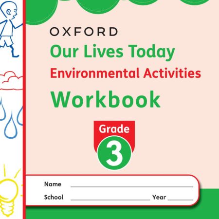 Our Lives Today Environmental Workbook GD3 (2024 Ed)