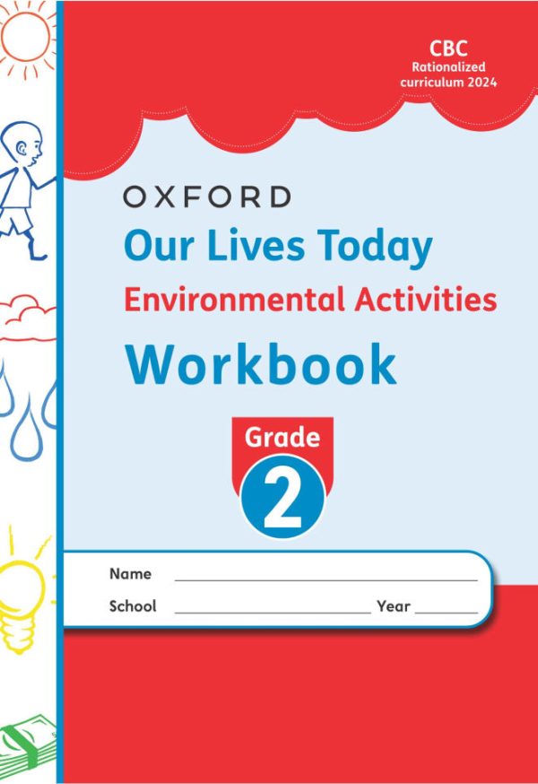Oxford Our Lives Today Environmental WKBK GD2 (2024 Ed)