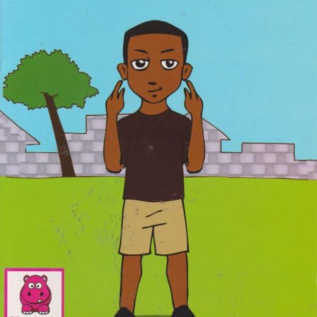 I Can Hear (Storymoja) – Early Reading for PP1 & PP2 Kids