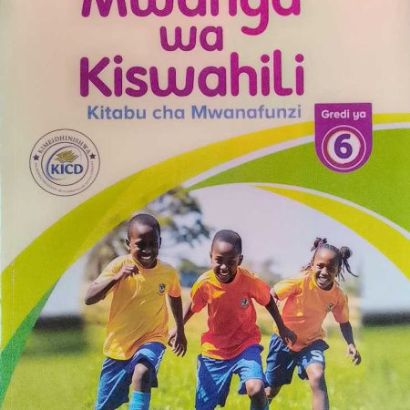 Longhorn Mwanga wa Kiswahili Grade 6 (Rationalised)