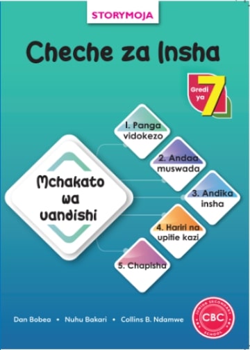 Storymoja Cheche za Insha Grade 7