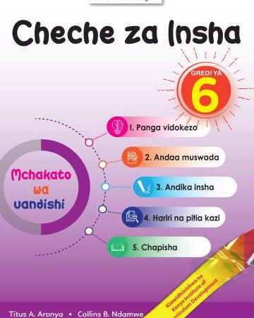 Storymoja Cheche za Insha Grade 6