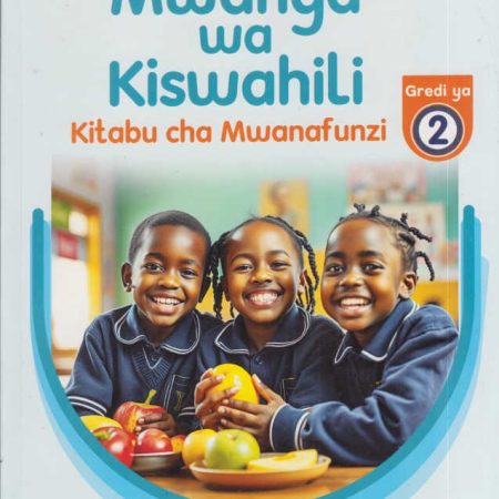 Longhorn Mwanga wa Kiswahili Grade 2 (Rationalised)