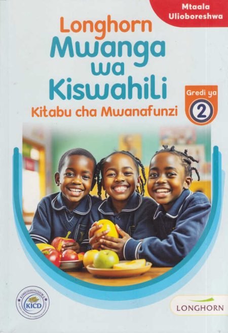 Longhorn Mwanga wa Kiswahili Grade 2 (Rationalised)