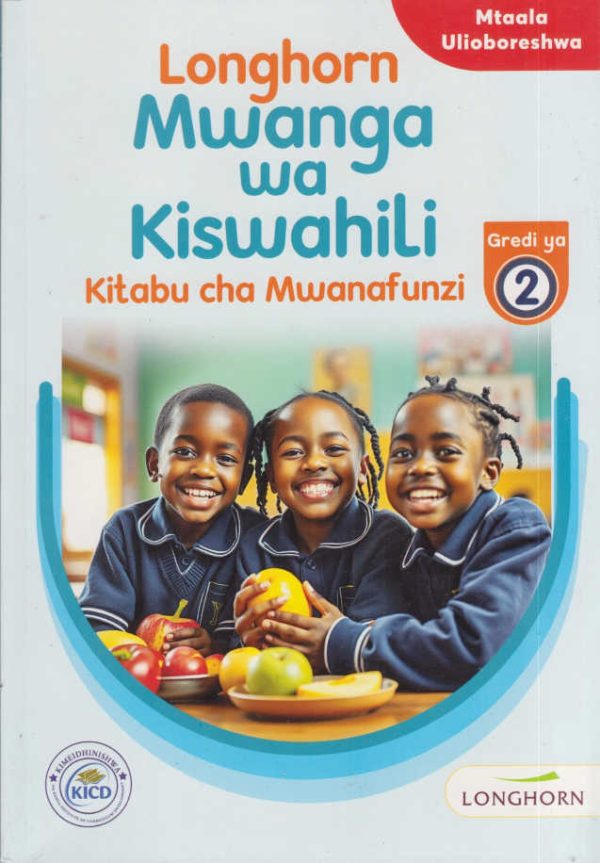 Longhorn Mwanga wa Kiswahili Grade 2 (Rationalised)