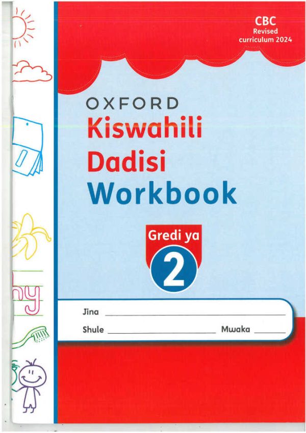 Oxford Kiswahili Dadisi Workbook Grade 2 – 2024 Edition