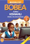 Booklyst Bobea Katika Kiswahili Grade 5 (Rationalised)