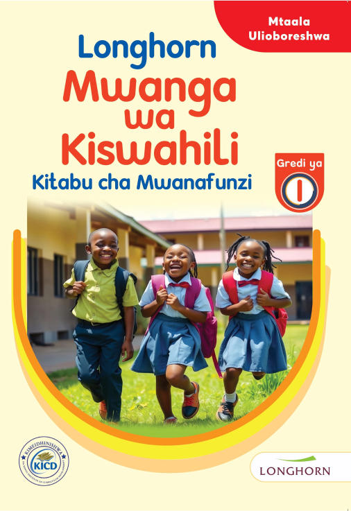 Longhorn Mwanga wa Kiswahili Grade 1 (Rationalised)