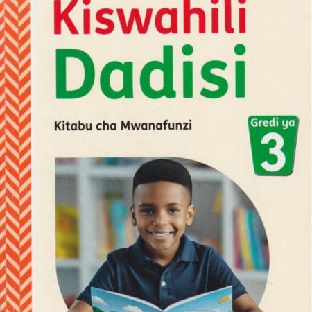 Oxford Kiswahili Dadisi Grade 3 (Rationalised)