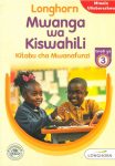 Longhorn Mwanga wa Kiswahili Grade 3 (Rationalised)