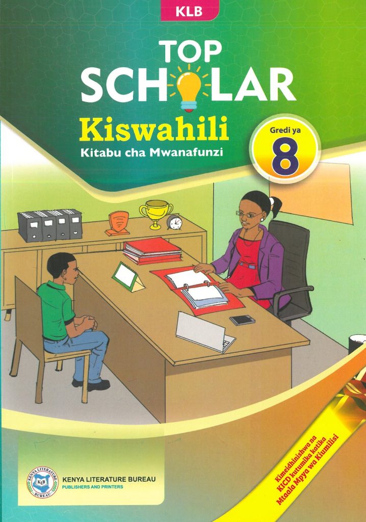 KLB Top Scholar Kiswahili Grade 8