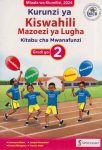 Spotlight Kurunzi ya Kiswahili Grade 2 (Rationalised)