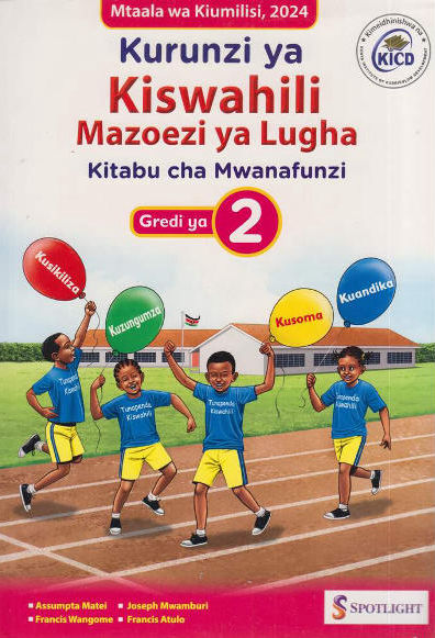 Spotlight Kurunzi ya Kiswahili Grade 2 (Rationalised)