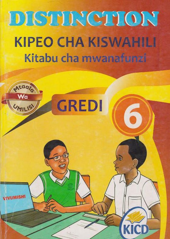 Distinction Kipeo Cha Kiswahili Grade 6 (Rationalised)
