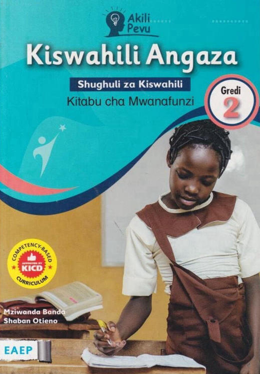 EAEP Akili Pevu Kiswahili Angaza Grade 2 (Rationalised)