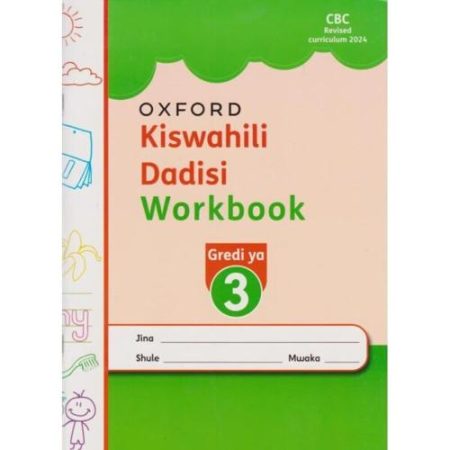 Oxford Kiswahili Dadisi Workbook GD3 2024 Edition