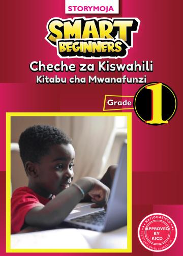 Storymoja Smart Beginners Cheche Kiswahili GD1(Rationalised)