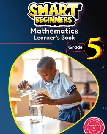 Storymoja Smart Beginners Mathematics Grade 5 (Rationalised)