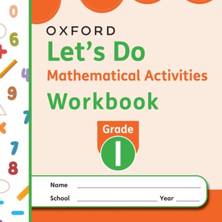 Oxford Let's Do Maths Workbook Grade 1 (2024 Edition)