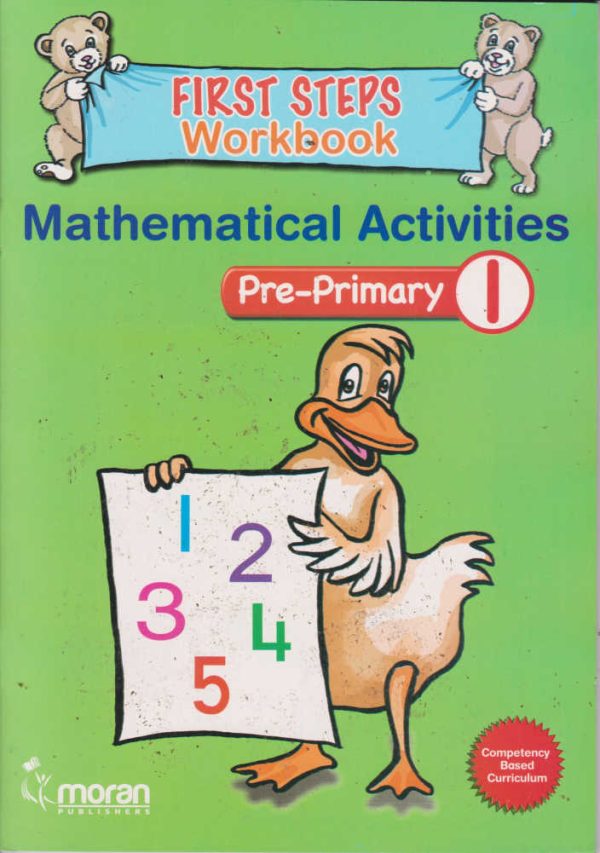 Moran First Steps Workbook: Mathematical Activities PP1