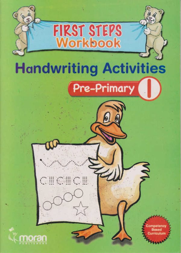 Moran First Steps Workbook: Handwriting Activities PP1