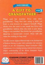 A Gift to Grandfather – Made Familiar Level 3 (CBC)