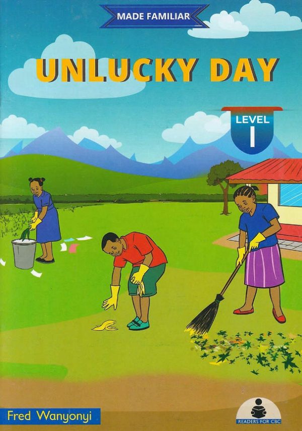 Unlucky Day Level 1 (Made Familiar) – CBC Safety Storybook