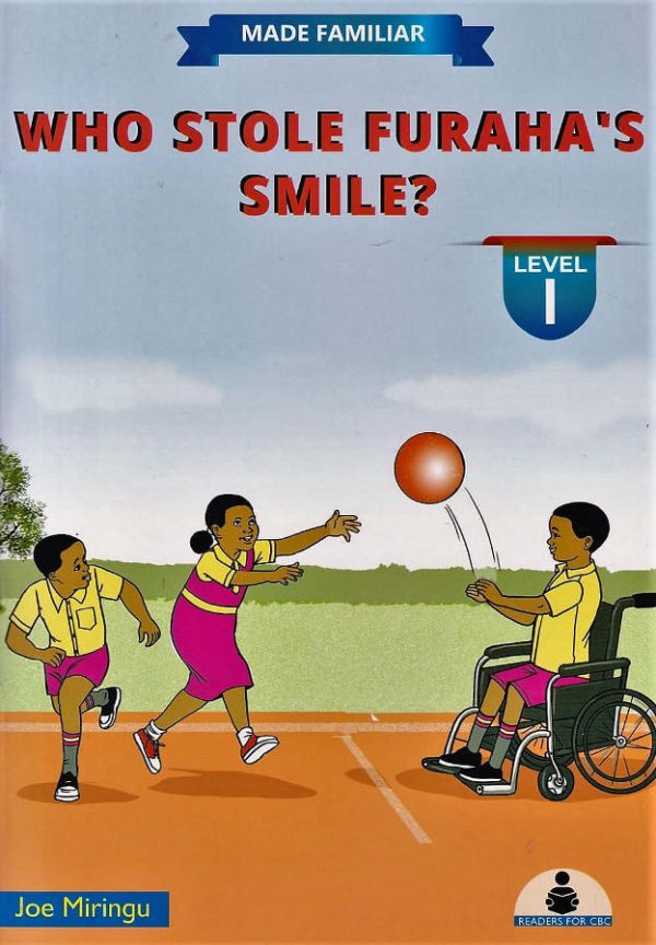 Who Stole Furaha’s Smile? Level 1 – Made Familiar