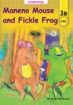 Maneno Mouse and Fickle Frog 3B (Storymoja)