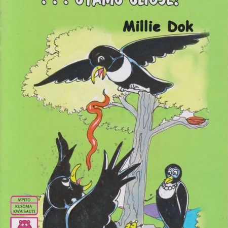 Nyungunyungu na Konokono - Utamu Ulioje (Storymoja)