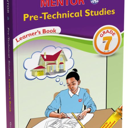 Mentor Pre-Technical Studies Grade 7 (Rationalised)